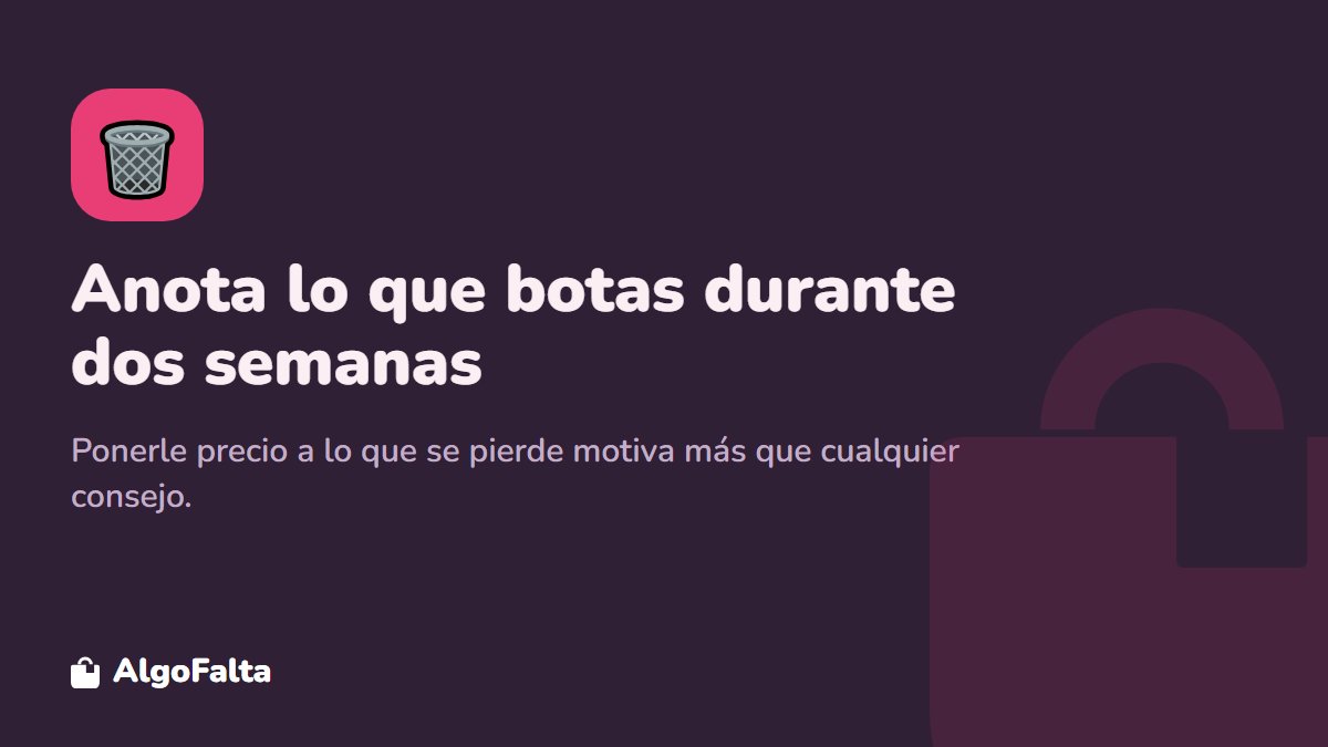 Consejo: medir cuánta comida se bota