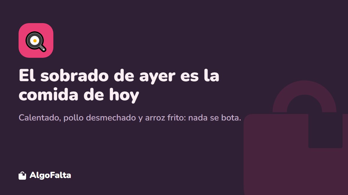 Consejo: aprovechar los sobrados